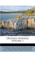 Oeuvres Diverses Volume 1