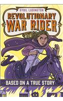 Sybil Ludington: Revolutionary War Rider