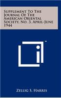 Supplement to the Journal of the American Oriental Society, No. 3, April-June 1944