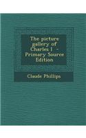 The Picture Gallery of Charles I