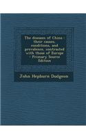 The Diseases of China