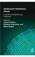 Adolescent Substance Abuse