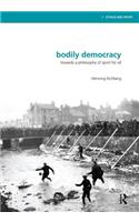 Bodily Democracy