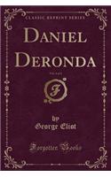 Daniel Deronda, Vol. 4 of 4 (Classic Reprint)