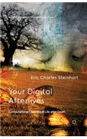 Your Digital Afterlives: Computational Theories of Life After Death