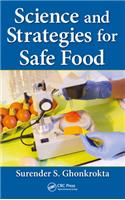 Science and Strategies for Safe Food