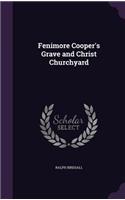 Fenimore Cooper's Grave and Christ Churchyard