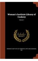 Woman's Institute Library of Cookery; Volume 1