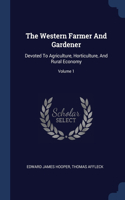 The Western Farmer And Gardener