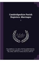 Cambridgeshire Parish Registers. Marriages