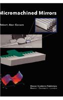 Micromachined Mirrors