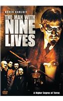The Man with Nine Lives