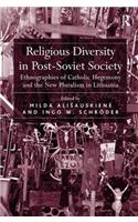 Religious Diversity in Post-Soviet Society