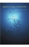 Migration Ecology of Marine Fishes