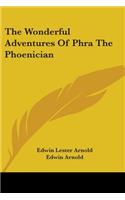 The Wonderful Adventures Of Phra The Phoenician: (English)