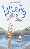 Little Pig Saves the Ship (1 Hardcover/1 CD)