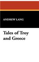 Tales of Troy and Greece