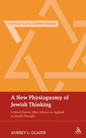 New Physiognomy of Jewish Thinking