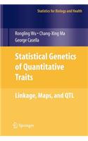 Statistical Genetics of Quantitative Traits