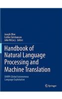 Handbook of Natural Language Processing and Machine Translation: Darpa Global Autonomous Language Exploitation