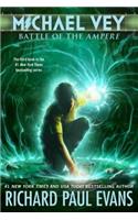 Michael Vey 3: Volume 3 Battle of the Ampere(Michael Vey)