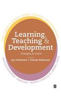 Learning, Teaching and Development