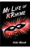 My Life of Rhyme