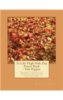 To Life! High Holy Day Prayer Book - Yom Kippur