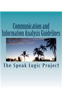 Communication and Information Analysis Guidelines