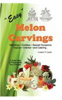 Easy Melon Carvings: (English)