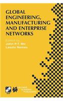 Global Engineering, Manufacturing and Enterprise Networks