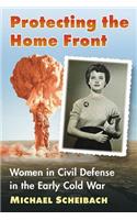 Protecting the Home Front
