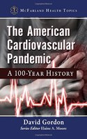 American Cardiovascular Pandemic