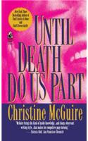 Until Death Do Us Part