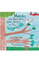 Meido, the Bird Who Was Afraid to Fly