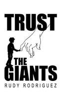 Trust the Giants