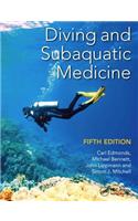 Diving and Subaquatic Medicine