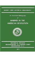 Annotated Bibliography of Marines in the American Revolution