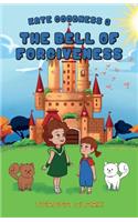 The Bell of Forgiveness: Kate Goodness Book 3