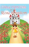 Curly Princess of the Rose Kingdom