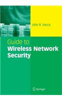 Guide to Wireless Network Security