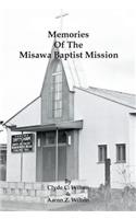 Memories of the Misawa Baptist Mission