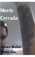 Mente Cerrada