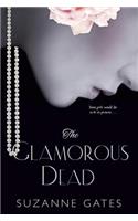 The Glamorous Dead: (English)