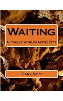 Waiting