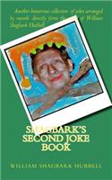 Shagbark's Second Joke Book