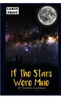 If The Stars Were Mine