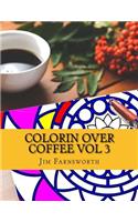 Colorin over Coffee Vol 3