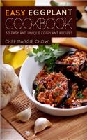 Easy Eggplant Cookbook