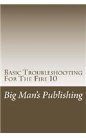 Basic Troubleshooting For The Fire 10
